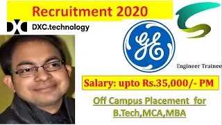 GE recruitment 2020 || DXC recruitment 2020