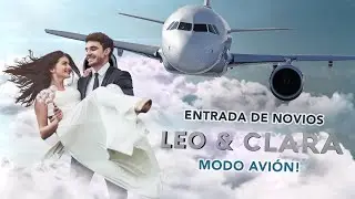 Entrada de Novios estilo Avión!