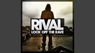 Lock Off The Rave (feat. Maniac) (Original)