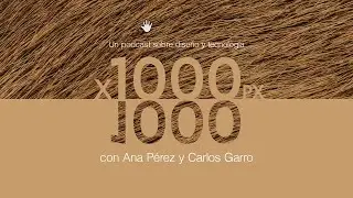 1000 x 1000 ep 2. Pasado, Presente y Futuro de la Imagen Digital