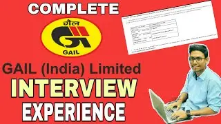 DETAILED GAIL (India) INTERVIEW EXPERIENCE | QUESTIONS THEY ASKED ME