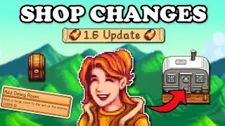 The NEW Update To Robins Shop in Stardew Valley 1.6