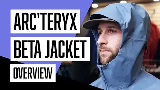 Arc’teryx Beta Jacket Review – Best Hardshell for Wet Conditions?