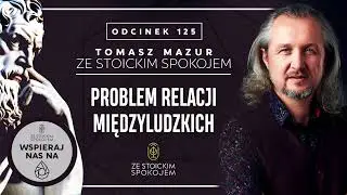 Problem relacji międzyludzkich – Podcast 