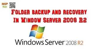 File Folder Backup Recovery in Window Server 2008 R2
