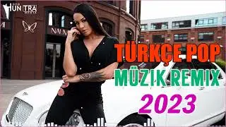 TÜRKÇE POP REMİX ŞARKILAR 2023 🔥 Türkçe Pop En İyiler 2023