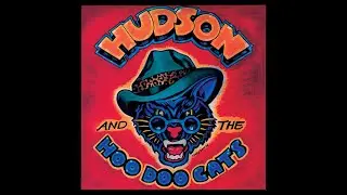 HUDSON and the HOO DOO CATS Concert - First Set May 28, 2023