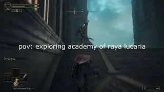 pov exploring academy of raya lucaria