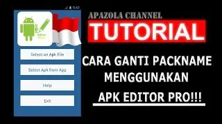 Tutorial Ganti Packname Apk Dalam 1 Menit | Apk Editor Pro