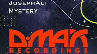 JosephAli - Mystery (Original Mix) [D'Max Recordings]
