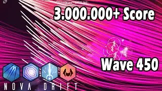 Nova Drift | Obsessed Railgun Allies Build - 3.000.000+ Score | Wave 450