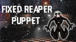 [FNAF | Speed Edit] Making Fixed Reaper Puppet (Final Nights 3)