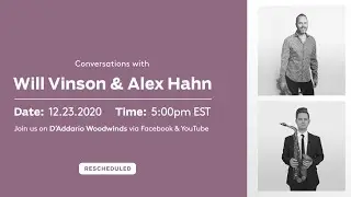 Conversations with Alex Hahn and Will Vinson