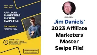 Jim Daniels 2023 Affiliate Marketers Master Swipe File Review - Affiliate Swipe File Jim Daniels