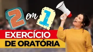 Exercício simples para desenvolver habilidade dupla: memorização e oratória