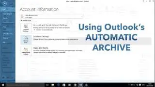 📧Outlook 2013 Email Archiving🤓