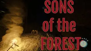 Sons of the Forest: (a bit too) Early Access