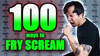 100 ways to unlock your FRY SCREAM (Find YOURS)