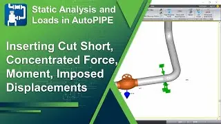 Inserting a Cut Short, Concentrated Force and Moment and Imposed Displacements