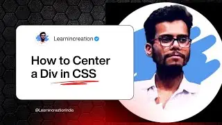 How to Center a Div. | CSS Flex Properties 