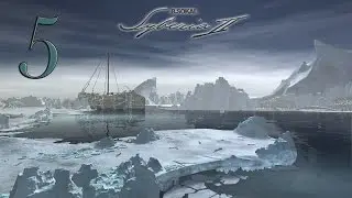 Прохождение Syberia 2 - Часть 5 — Угон поезда (Full HD)