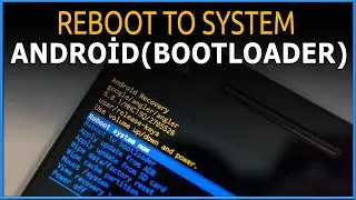 REBOOT TO SYSTEM NEDİR   VERİLERİ SİLER Mİ REBOOT BOOTLOADER KURTARMA MODU ANDROİD