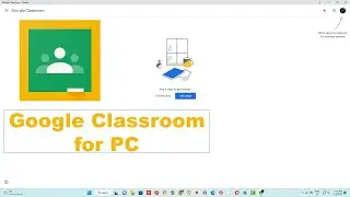 Install google classroom on laptop PC