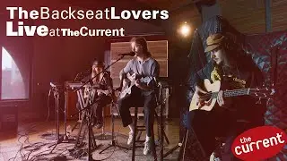 The Backseat Lovers – studio session at The Current (music + interview)