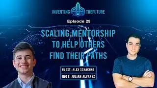 Scaling Mentorship to Help Others Find Their Paths w/ Alex Schachne, Founder & CEO of Paths | #29