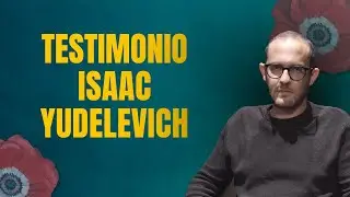 Testimonio Isaac Yudelevich - Día de la Solidaridad Comunitaria