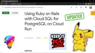 Using Ruby on Rails with Cloud SQL for PostgreSQL on Cloud Run || [GSP943] || Solution