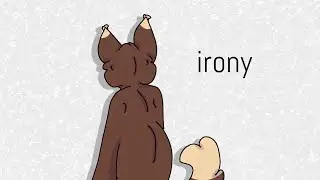 irony - stress reliever