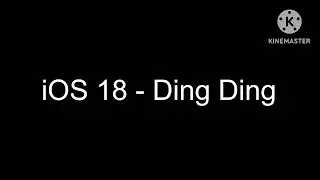 iOS 18 Ringtone - Ding Ding