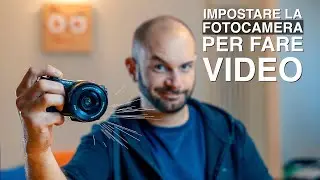 Come impostare la FOTOCAMERA per fare VIDEO? [I miei consigli per evitare errori]