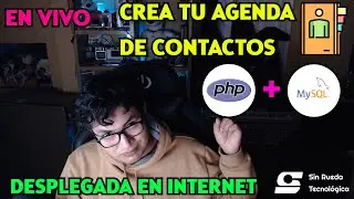 Crear una Agenda Virtual en PHP +MySQL y desplegarla EN VIVO