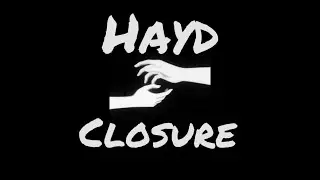 Hayd- Closure (1 Hour Loop + Rain