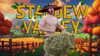 Playing Stardew Valley with Your Girlfriend is PEAK