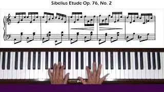 Sibelius Etude Op. 76, No. 2 Piano Tutorial