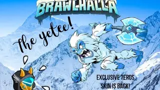 Brawlhalla  •  The YETEE is BACK! (Get this EXCLUSIVE Teros skin while you can!)