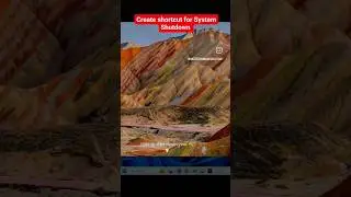How to create shortcut for system shutdown. 