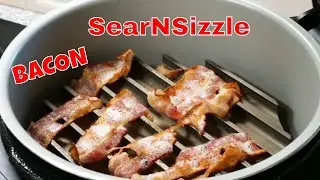 SearNSizzle BACON Ninja Foodi GrillGrate