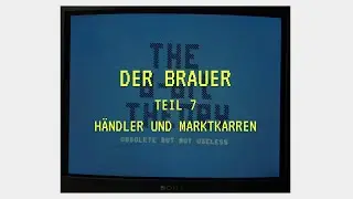 Der Brauer Teil 7 - Händler und Marktkarren