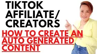 HOW TO CREATE AN AUTO GENERATED CONTENT FOR TIKTOK AFFILIATE