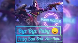 Pubg Ban  Status। Pubg Sad WhatsApp Status।। Killer Attitude Song/By Classified GaMinG. ]😭😭😭