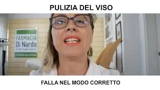 Come pulire bene il viso