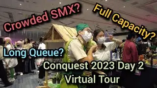 Conquest Convention Overcrowded!? Day 2 - Part 2 #animecosplay   #conquest2023 #virtualwalk #anime
