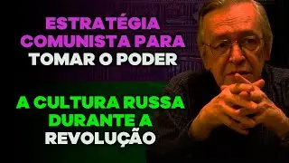 Tudo pode esperar / A cultura russa durante a revolução / Estratégia comunista para tomar o poder
