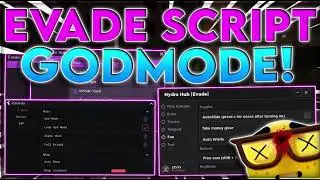 NEW Evade Script   Hack GUI God Mode Auto Farm, Teleport + Bhop PASTEBIN 2022  mp4 c0389919