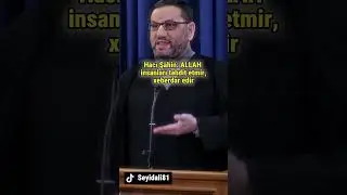 Hacı Şahin: ALLAH insanları təhdit etmir, xeberdar edir #hacisahin #capcut