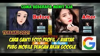 Cara Ganti Foto Profil / Avatar PUBG Mobile Dengan Akun Google 2021